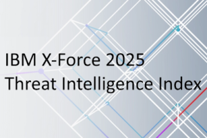 IBM X-Force reports evolving threat landscape amid shifting tactics, marking rise in stealth and identity exploits