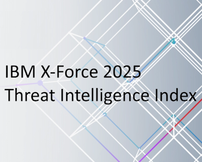 IBM X-Force reports evolving threat landscape amid shifting tactics, marking rise in stealth and identity exploits