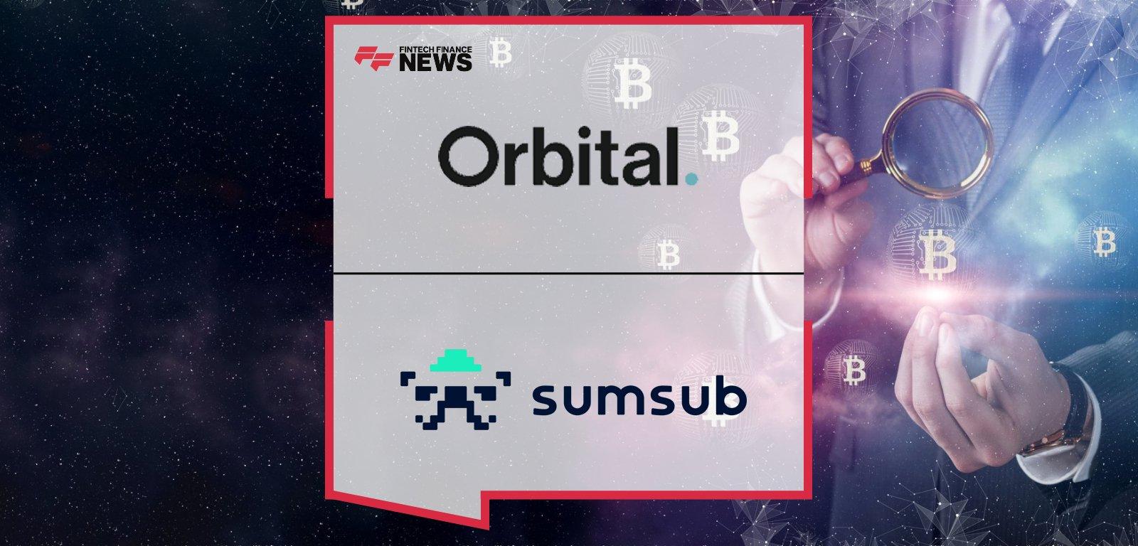 Orbital Sumsub Transaction Monitoring Boosts Compliance