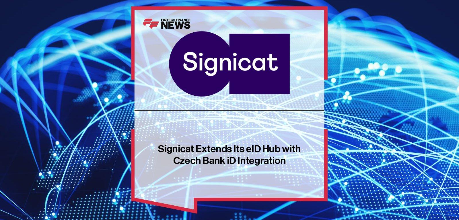 Signicat Extends Its eID Hub with Czech Bank iD Integration
