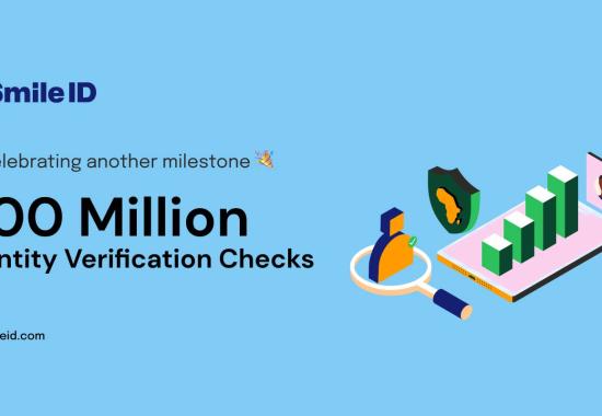 South Africa's Smile ID hits 200 million identity verification checks